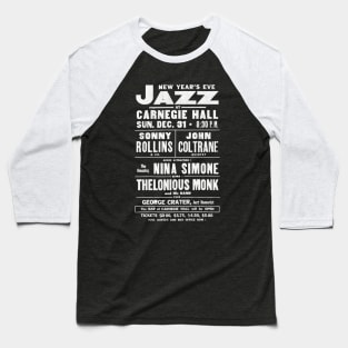 Jazz At Carnegie Hall ----- Vintage Jazz Poster Baseball T-Shirt